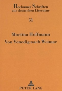 Von Venedig nach Weimar - Hoffmann, Martina