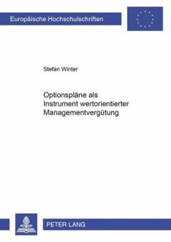 Optionspläne als Instrument wertorientierter Managementvergütung - Winter, Stefan