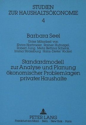 Standardmodell zur Analyse und Planung ökonomischer Problemlagen privater Haushalte
