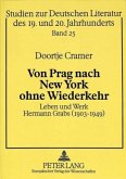 Von Prag nach New York ohne Wiederkehr