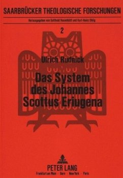 Das System des Johannes Scottus Eriugena - Rudnick, Ulrich