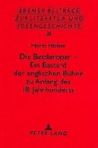 Die Bettleroper - Ein Bastard der englischen Bühne zu Anfang des 18. Jahrhunderts