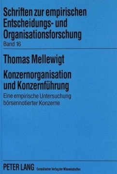 Konzernorganisation und Konzernführung - Mellewigt, Thomas