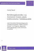 Bewährungskontrollen von Assessment Centern mittels testtheoretischer Validitätsmodelle