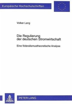 Cover Die Regulierung der deutschen Stromwirtschaft