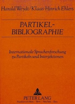 Partikel-Bibliographie - Weydt, Harald;Ehlers, Klaas-Hinrich