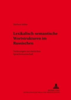 Lexikalisch-semantische Wortstrukturen im Russischen - Jelitte, Herbert