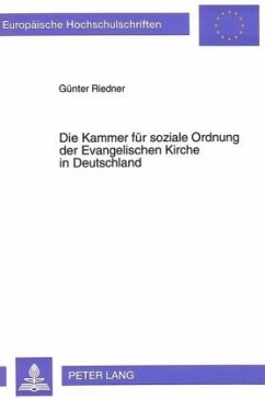 Die Kammer für soziale Ordnung der Evangelischen Kirche in Deutschland - Riedner, Günter