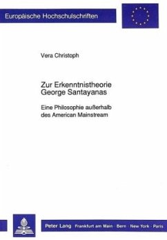 Zur Erkenntnistheorie George Santayanas - Christoph, Vera