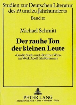 Der rauhe Ton der kleinen Leute - Schmitt, Michael