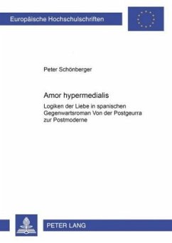 Amor hypermedialis - Schönberger, Peter