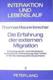 Die Erfahrung der externen Migration Die Erfahrung der externen Migration