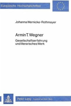 Armin T. Wegner - Wernicke-Rothmayer, Johanna Armin T. Wegner - Wernicke-Rothmayer, Johanna