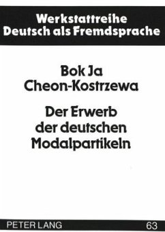 Der Erwerb der deutschen Modalpartikeln - Cheon-Kostrzewa, Bok Ja