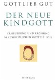 Der neue Kindgott