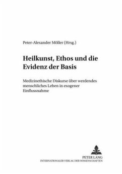 Heilkunst, Ethos und die Evidenz der Basis