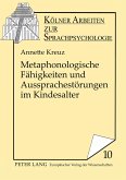 Metaphonologische Fähigkeiten und Aussprachestörungen im Kindesalter