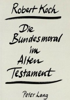 Cover Die Bundesmoral im Alten Testament