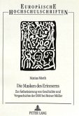 Die Masken des Erinnerns