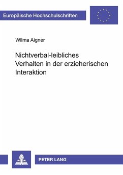 Cover Nichtverbal-leibliches Verhalten in der erzieherischen Interaktion