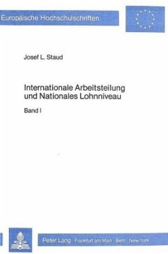 Internationale Arbeitsteilung und nationales Lohnniveau - Staud, Josef L.