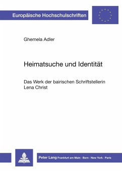 Heimatsuche und Identität - Adler, Ghemela K.