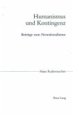 Humanismus und Kontingenz