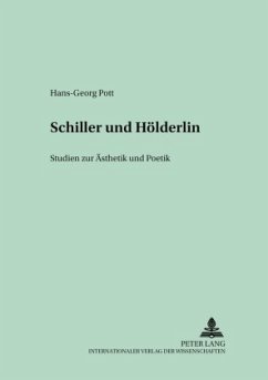 Schiller und Hölderlin - Pott, Hans-Georg