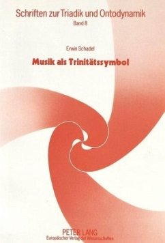 Musik als Trinitätssymbol - Schadel, Erwin