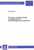 Die Agrar- und Bauernfrage im kapitalistischen Entwicklungsprozeß Südkoreas