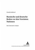 Russische und deutsche Reden vor den Vereinten Nationen