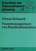 Finanzmanagement von Rundfunkanstalten