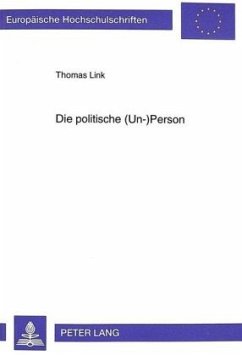 Die politische (Un-)Person - Link, Thomas