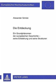 Die Entdeckung - Schütz, Alexander Die Entdeckung - Schütz, Alexander