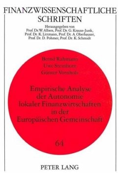 Empirische Analyse der Autonomie lokaler Finanzwirtschaften in der Europäischen Gemeinschaft - Rahmann, Bernd;Steinborn, Uwe;Vornholz, Günter