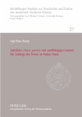 Amtsblatt, 'vilayet gazetesi' und unabhängiges Journal: Die Anfänge der Presse im Nahen Osten Amtsblatt, 'vilayet gazetesi' und unabhängiges Journal: Die Anfänge der Presse im Nahen Osten