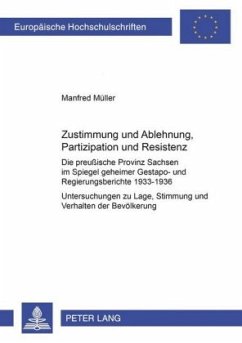 Zustimmung und Ablehnung, Partizipation und Resistenz - Müller, Manfred