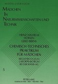 Chemisch-technisches Praktikum für Mädchen