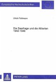 Die Saarfrage und die Alliierten 1942-1948