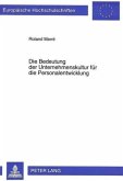 Die Bedeutung der Unternehmenskultur für die Personalentwicklung