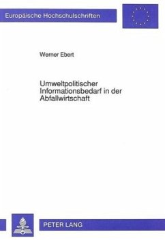 Cover Umweltpolitischer Informationsbedarf in der Abfallwirtschaft