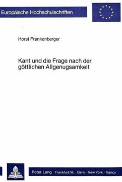Kant und die Frage nach der göttlichen Allgenugsamkeit - Frankenberger, Horst