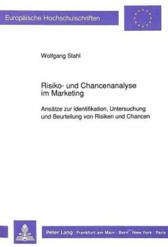 Risiko- und Chancenanalyse im Marketing - Stahl, Wolfgang