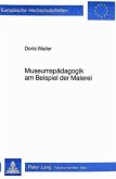 Museumspädagogik am Beispiel der Malerei