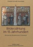 Bilderzählung im 15. Jahrhundert