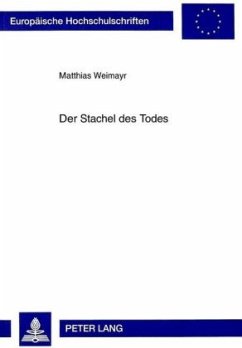Der Stachel des Todes - Weimayr, Matthias