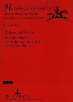 Rilke und Rodin - Kopp, Michaela