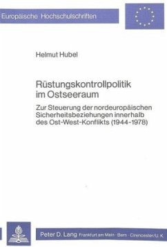 Rüstungskontrollpolitik im Ostseeraum - Hubel, Helmut