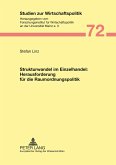 Strukturwandel im Einzelhandel: Herausforderung für die Raumordnungspolitik