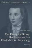 Der Dialog im Dialog: Das Inzitament bei Friedrich von Hardenberg